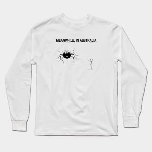 Spiders in Australia Long Sleeve T-Shirt